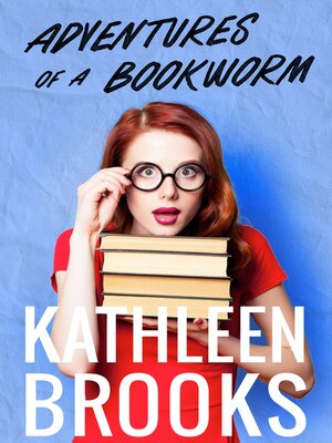 cover image of Adventures of a Bookworm